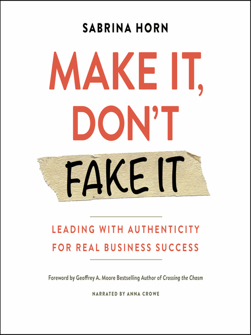 Title details for Make It, Don't Fake It by Sabrina Horn - Available